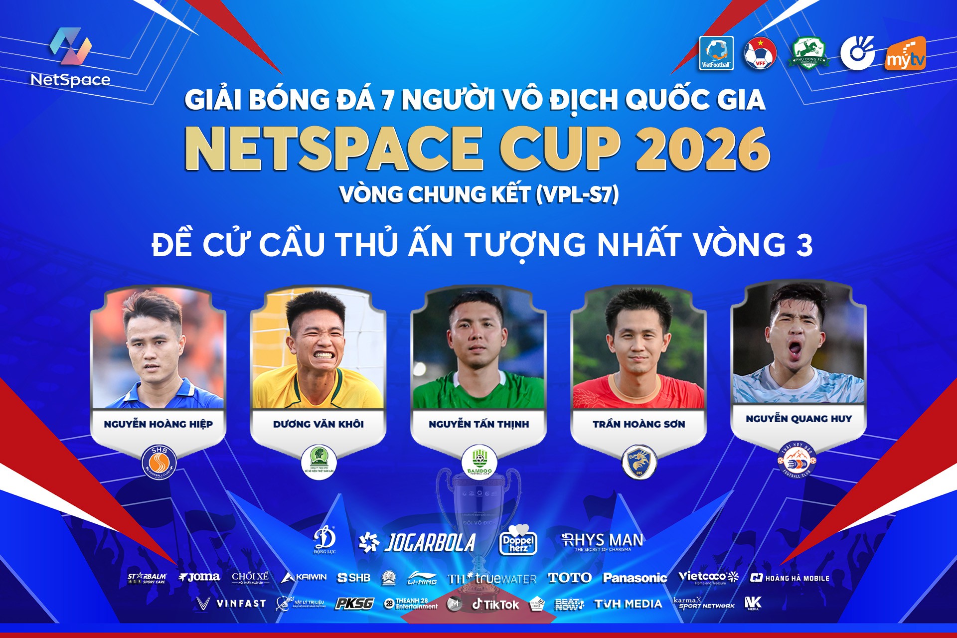 Bình chọn cầu thủ ấn tượng vòng 3 VCK (VPL-S7)